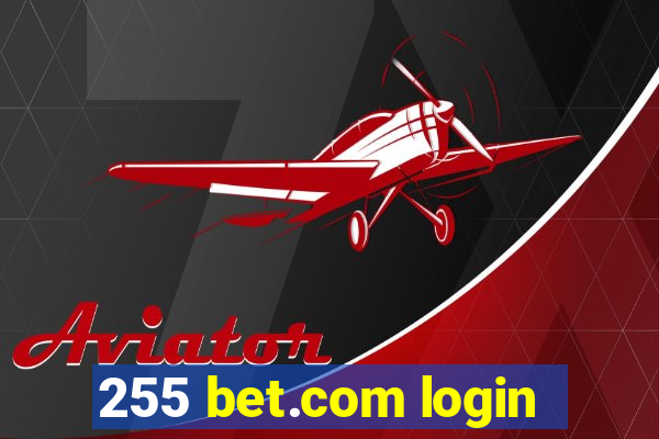 255 bet.com login